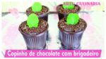 COPINHO DE CHOCOLATE RECHEADO