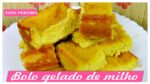 BOLO GELADO DE MILHO