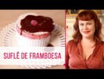 Suflê de framboesa com chocolate