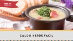 COMO FAZER CALDO VERDE (Receita fácil de Caldo Verde, sopa para o inverno) – Receitas de Minuto #264