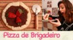PIZZA de BRIGADEIRO | TPM, pra que te quero?