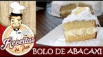 BOLO DE ABACAXI SIMPLES #53 Receitas de Pai