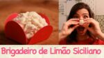 BRIGADEIRO de LIMÃO SICILIANO do TPM! – #TPMvaiCasar | TPM, pra que te quero?