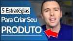 COMO CRIAR UM PRODUTO DIGITAL | 5 FORMAS PRATICAS Para Criar Um Produto Digital | Alex Vargas