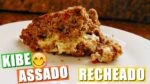 KIBE ASSADO RECHEADO COM MUITO QUEIJO | Menino Prendado