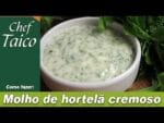 Molho de hortelã cremoso – Chef Taico