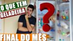 O QUE TEM NA MINHA GELADEIRA | Final do Mês | Menino Prendado