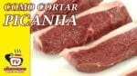Como Cortar Picanha para Churrasco – Tv Churrasco