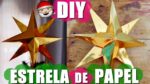 COMO FAZER ESTRELA DE PAPEL PARA USAR NA ÁRVORE DE NATAL | Menino Prendado