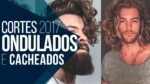 Cortes Masculinos ONDULADOS e CACHEADOS para 2017 – Tendências Masculinas #20