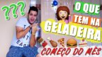 O QUE TEM NA MINHA GELADEIRA DEPOIS DO MERCADO| Começo do Mês #2 | Menino Prendado