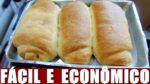 PÃO CASEIRO SUPER FÁCIL E ECONÔMICO | Menino Prendado