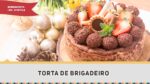 Torta de Brigadeiro – Receitas de Minuto #288