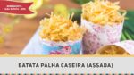 Batata palha caseira (como fazer!) – Receitas de Minuto EXPRESS #237