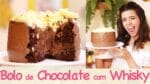 BOLO de CHOCOLATE com Whiskey (ou o melhor do mundo!) | TPM, pra que te quero?