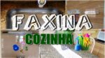 FAXINA GERAL NA COZINHA | Menino Prendado