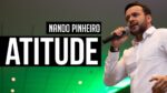 ATITUDE É TUDO! VÍDEO MOTIVACIONAL