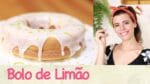 BOLO de LIMÃO fofinho! | TPM, pra que te quero?