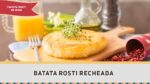 Batata Rosti Recheada – Receitas de Minuto #299