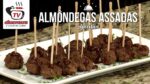 Como Fazer Almôndegas Assadas – Aperitivo – Tv Churrasco
