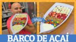 COMO FAZER UM BARCO DE AÇAÍ | Barca de açaí | Ana Maria Brogui #479