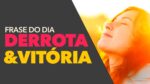 FRASE DO DIA – A maior decepção de Todas