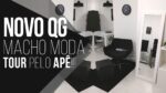 TOUR PELO APÊ PRONTO!!! #NovoQGMachoModa – Diário de Reforma 04