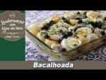 Bacalhoada – Lembranças com Água na Boca – Chef Taico