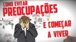 Livro COMO EVITAR PREOCUPAÇÕES E COMEÇAR A VIVER | Dale Carnegie | Seja Uma Pessoa Melhor