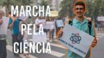 Marcha pela Ciência BH