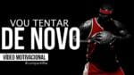 NÃO POSSO ACEITAR NÃO TENTAR! VÍDEO MOTIVACIONAL (Motivação 2017)