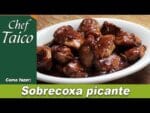 Sobrecoxa picante – Chef Taico