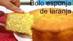 Como fazer bolo Esponja de Laranja   receita mais fácil do mundo