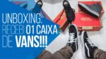RECEBI 10 PRODUTOS DA VANS!!! Unboxing da Alegria