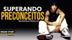 SUPERANDO PRECONCEITOS! MOTIVAÇÃO DREAM STORY ( EMINEM )