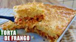 TORTA DE FRANGO DE LIQUIDIFICADOR FÁCIL E RÁPIDA | Menino Prendado