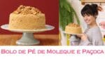 BOLO de PÉ DE MOLEQUE e BRIGADEIRO de PAÇOCA – Festa Junina! | TPM, pra que te quero?