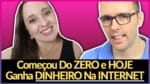 Começou Do Zero e Hoje GANHA DINHEIRO NA INTERNET De Forma Crescente | Mafalda | Alex Vargas