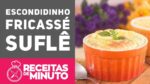 ESCONDIDINHO FRICASSÉ DE FRANGO – Receitas de Minuto