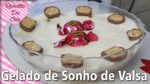 [ESPECIAL DIA DOS NAMORADOS] – GELADO DE SONHO DE VALSA | RECEITAS DA CRIS