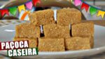 PAÇOCA CASEIRA FÁCIL E DELICIOSA | Especial Festa Junina | Menino Prendado