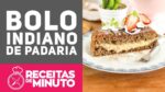 BOLO INDIANO DE PADARIA – Receitas de Minuto EXPRESS #261
