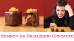 BOMBOM de BRIGADEIRO CROCANTE    – Como fazer | TPM, pra que te quero?