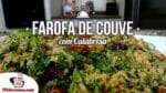 Como Fazer Farofa de Couve com Calabresa – Tv Churrasco