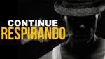CONTINUE RESPIRANDO! NÃO ADIANTA MORRER PRA CONSEGUIR! ( Video Motivacional )