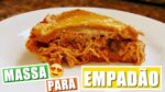 EMPADÃO DE FRANGO