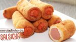 ENROLADINHO DE SALSICHA MAIS FÁCIL DO MUNDO #139 Receitas de Pai