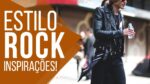 ESTILO ROCK MASCULINO: 5 Itens que estão em alta na Moda Masculina Atual