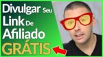 ❤️️ Ferramenta Para Divulgar Seus Links De AFILIADO SEM GASTAR | Alex Vargas