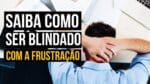 FRUSTRAÇÃO É PARA OS FRACOS VÍDEO MOTIVACIONAL ( MOTIVAÇÃO )